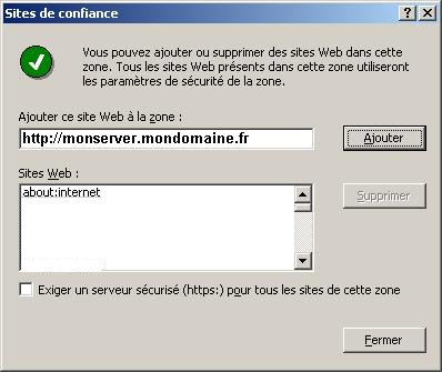 La fenêtre «Sites de confiance» s affiche alors (cf. figure 2). Cliquez sur le bouton «Ajouter» pour mettre le site web de l hôte qui héberge Virtual Server dans la zone de confiance. Fig.