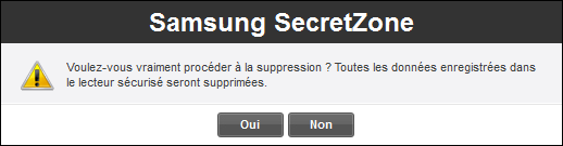 Chapitre 3 Fonctions de Samsung Drive Manager [Image] Message de confirmation de la suppression du lecteur sécurisé 3. Après avoir vérifié les données à supprimer, 4. Cliquez sur [OK].