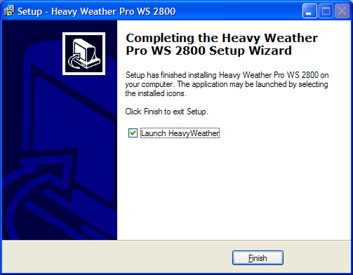 Durant l installation, une barre de progression vous permet de suivre l avancement de l installation. Lorsque la fenêtre Fin de l Installation apparaît, le programme Heavy Weather Pro est installé.