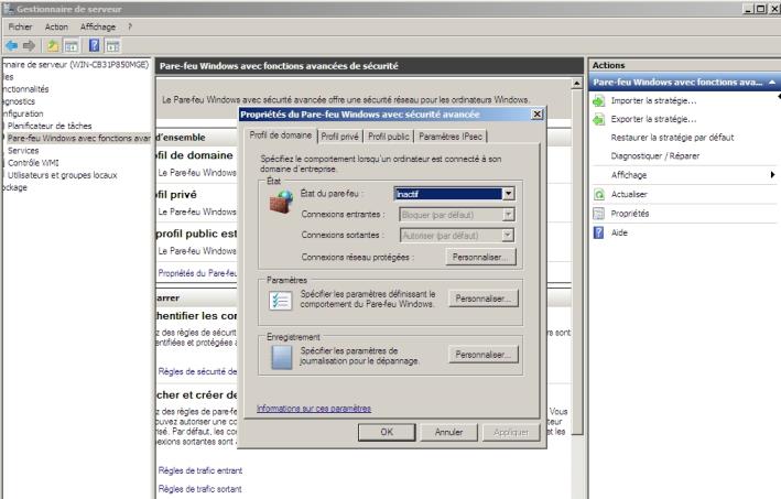 4.2.5 Configuration du Pare-feu Microsoft Windows 2008 Il est nécessaire de configurer le pare-feu de Microsoft Windows 2008 pour autoriser les échanges dans le domaine de l entreprise.