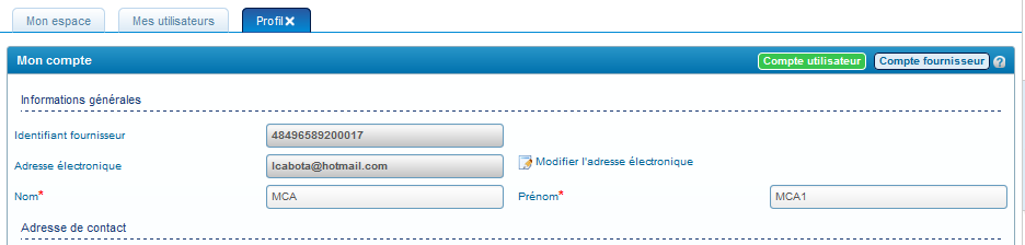 L écran de gestion du profil du compte s affiche : Choississez l espace à modifier «utilisateur» ou «fournisseur», en cliquant sur le bouton concerné, le nom du compte choisi s affiche en vert
