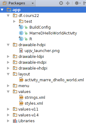 MarreDHelloWorldActivity Une première Activité (10/11) L'arborescence de l'application Dans Android Studio IDE, votre projet comporte : en vue android : un onglet manifest avec le fichier