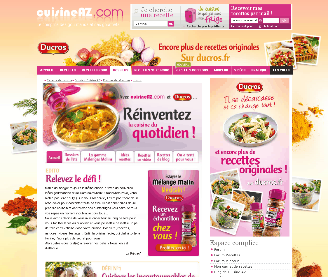 Communiquer sur CuisineAZ Publi-éditorial intégré Mini-Site complet Espace 100% dédié à l annonceur Contenu fourni par l annonceur et/ou créé par les équipes CuisineAZ recettes, textes & visuels /