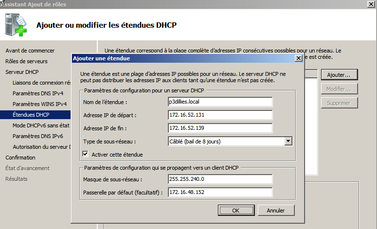5. Les serveurs DNS et DHCP Le service DNS a été mis en place lors de la jonction des clients au
