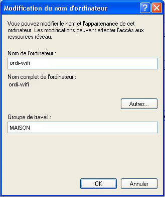 5.3.6. Windows XP : Modifier le nom d un groupe de travail Vous pouvez avoir besoin de changer le nom de votre groupe de travail (utilisateurs avancés uniquement).