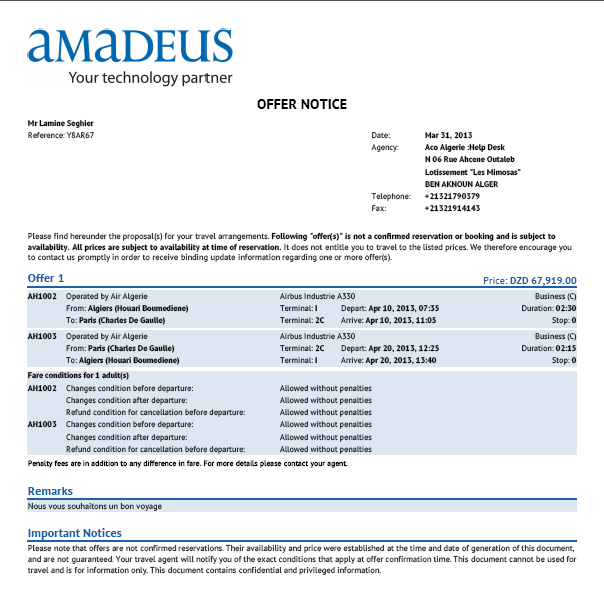 Nouveaux Produits : Amadeus Offers Les compagnies aériennes sont devenues très strictes quant à l'utilisation de leurs stocks (inventaires) et beaucoup de pénalités (ADMs) sont générées lorsque les