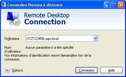 5.2. Entrer le nom de l ordinateur sur lequel vous désirez vous brancher (exemple : XYZ123456.uqo.local), puis cliquer sur «Connexion» 6.