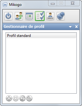 Gestionnaire de profil Vous pouvez accéder au Gestionnaire de profil en cliquant sur l icône lorsqu aucune session n est en cours.