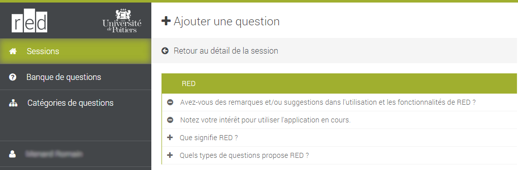 Ajouter des questions à la session Pour ajouter des questions à votre session, cliquez sur le bouton «Ajouter une question».