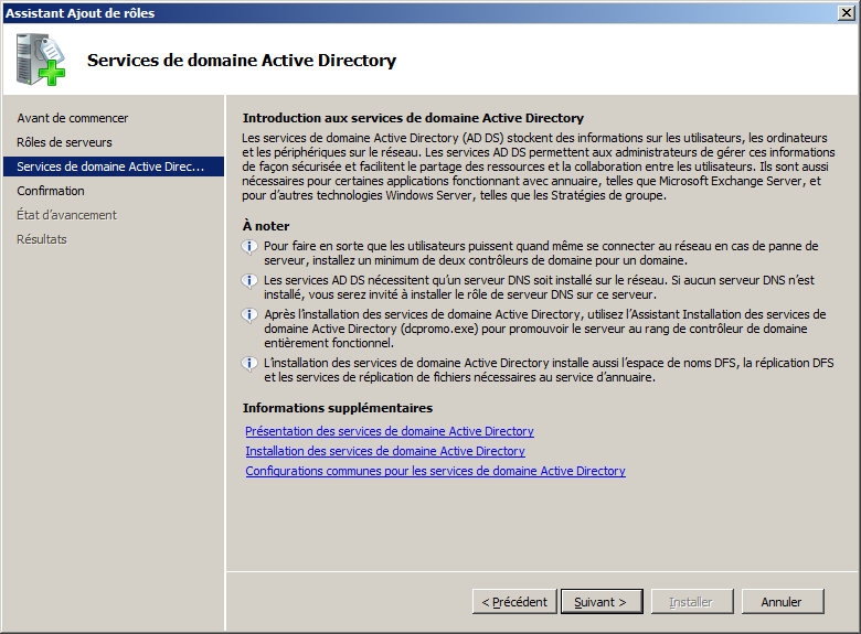 Vous aurez ensuite quelques informations sur Active Directory et son fonctionnement. On retrouve la nécessité du système DNS.