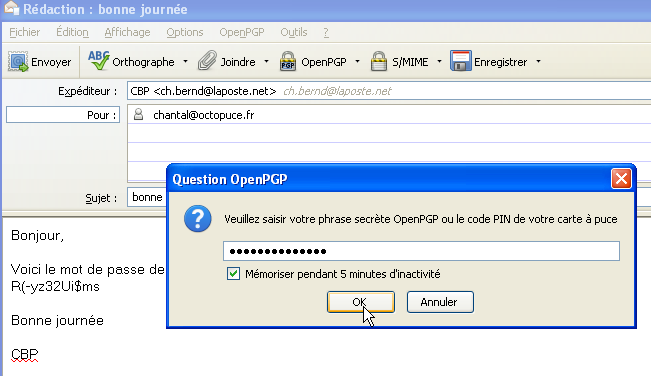 Envoi d'un message authentifié ou chiffré Le message est rédigé normalement, puis, avant l'envoi, faire le choix de signature ou de chiffrement depuis le menu OpenGPG (ici pour la démonstration, les