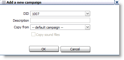 La colonne Description contient un nom qui décrit la campagne Utilisez les boutons et sur le côté droit de l'écran pour créer ou supprimer des campagnes.