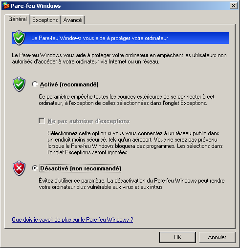 Configurer Windows XP Fig. 2-3 Firewall inactif 2.