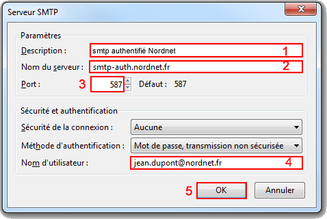 Etape 2 : Dans la partie gauche, cliquez sur Serveur sortant (SMTP) (1) Dans la partie droite, sélectionnez le serveur smtp de NordNet (2) puis, cliquez sur Modifier (3).