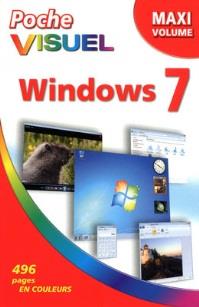 BIBLIOGRAPHIE POUR BIEN DÉMARRER Le guide pratique Windows 7 pour les débutants, les distraits et les hésitants