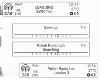 Radio 79 Écoute d'une station radio ou DAB Sélection d'une station radio ou DAB Recherche automatique d'une station radio Recherche automatique d'un composant de service DAB Appuyer plusieurs fois