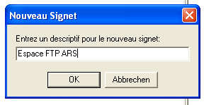 Espace FTP Connexion rapide Ajout d un signet pour rendre la
