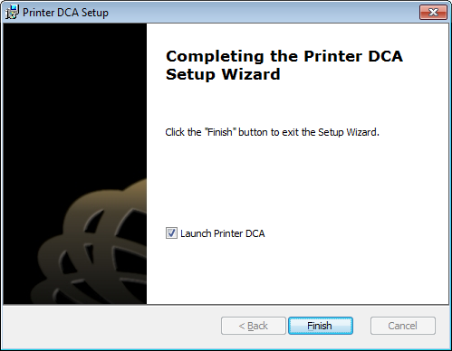 Vous avez maintenant complété l installation du Printer DCA. Cliquez sur «Treminer» (Finish).