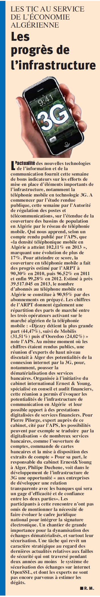 ICT for the Algerian economy: The progress of the infrastructure HORIZONS P16 Djezzy has the largest