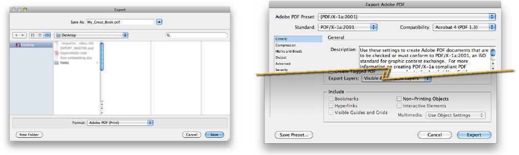 EXPORT A PARTIR DE QUARK ET INDESIGN Si vous utilisez XPress ou InDesign pour maquetter votre couverture ou votre intérieur, l export est le moyen que nous recommandons pour la génération d un PDF