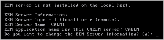 Installation d'un système à un seul serveur c. Appuyez sur Entrée pour accepter CAELM, le nom d'application par défaut de CA Enterprise Log Manager.