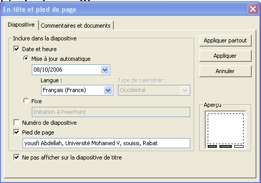 Figure 5 Figure 6 Ceci affichera «yousfi Abdellah, Université Mohamed V, souissi, Rabat» plus la date en pied de page. 4.