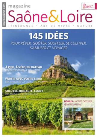 Un nouveau magazine pour présenter la diversité de l offre touristique en Saône & Loire, donner envie aux touristes de parcourir tout le territoire, prolonger leur séjour et même renouveler leur