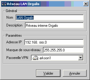 2.4 Paramétrage du VPN L objet «LAN Orgalis» doit avoir une passerelle VPN : IPSec