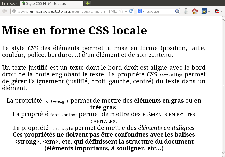 Chapitre 1 : Pages web statiques HTML5 9 </head> 10 <body style= font family : A r i a l Verdana ; font s i z e : 125% ; width : 800px ; > <!