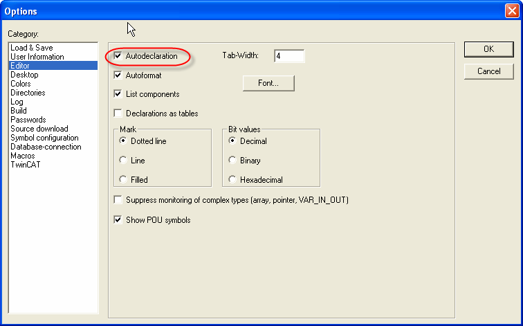 - L option AutoDeclare permet si elle est activée d ouvrir la fenêtre de déclaration dés qu une variable inconnue de TwinCAT est saisie dans la zone d édition du POU.