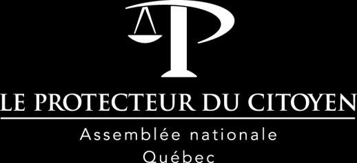 www.protecteurducitoyen.qc.ca Bureau de Québec Bureau 1.25 525, boul.