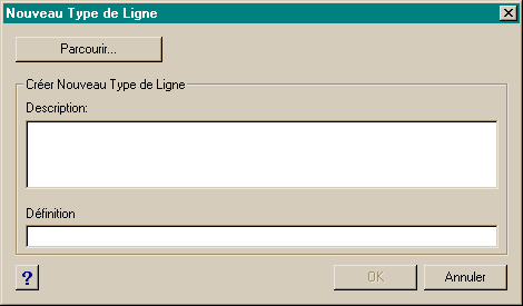 Le programme ajoute le nouveau type de ligne à la liste des types de ligne et lui affecte le nom par défaut NouveauTypeLigne1.