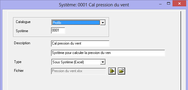 Exemple: Un sous-système Excel peut être mis en place pour calculer la valeur de Pression du vent en fonction de différents