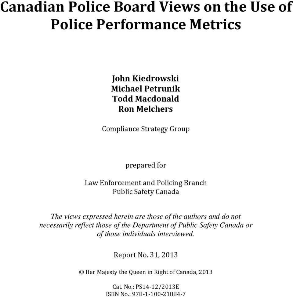 herein are those of the authors and do not necessarily reflect those of the Department of Public Safety Canada or of those