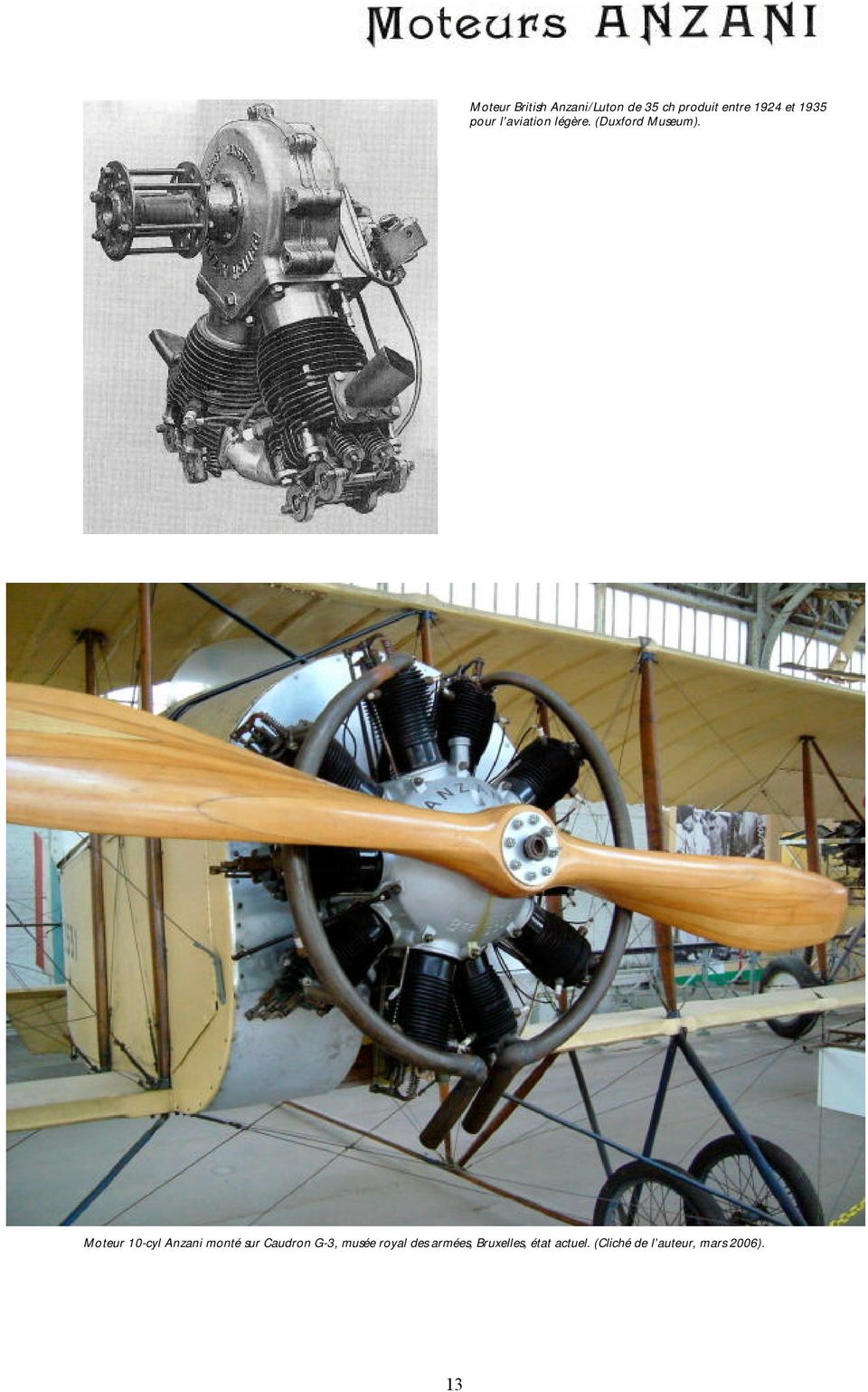 Moteur 10-cyl Anzani monté sur Caudron G-3, musée royal