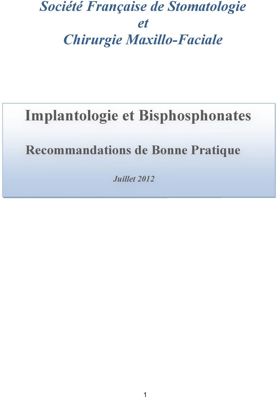 Implantologie et Bisphosphonates