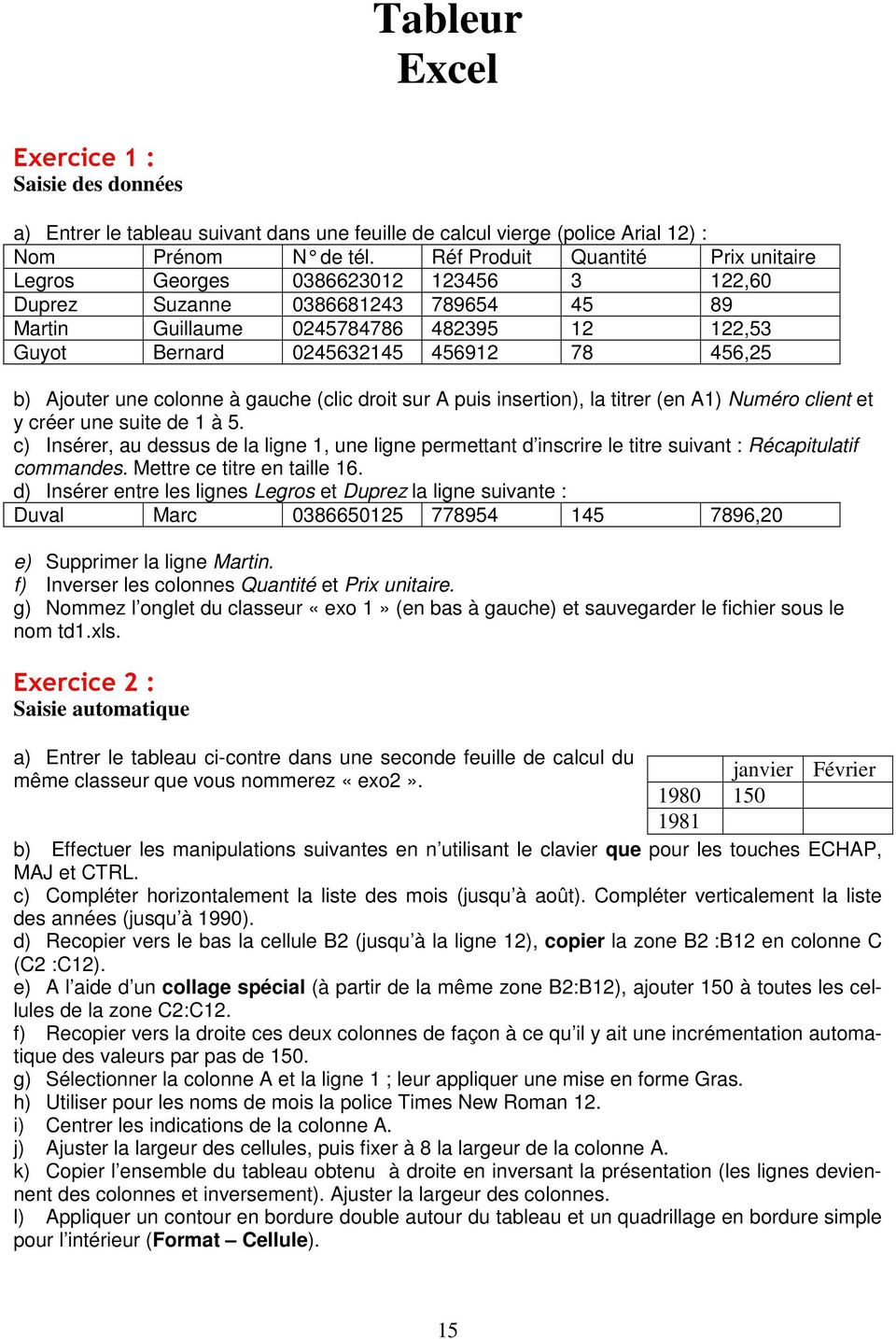 Tableur Excel Exercice 1 Saisie Des Données Exercice 2