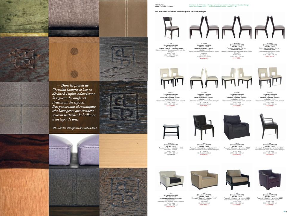 ) 302 Paire de chaises «Terra» - création 1996 Piètement et structure en chêne, assise tapissée de cuir «Cendre». 46 x 88 x 45 cm (17,94 x 34,32 x 17,55 in.
