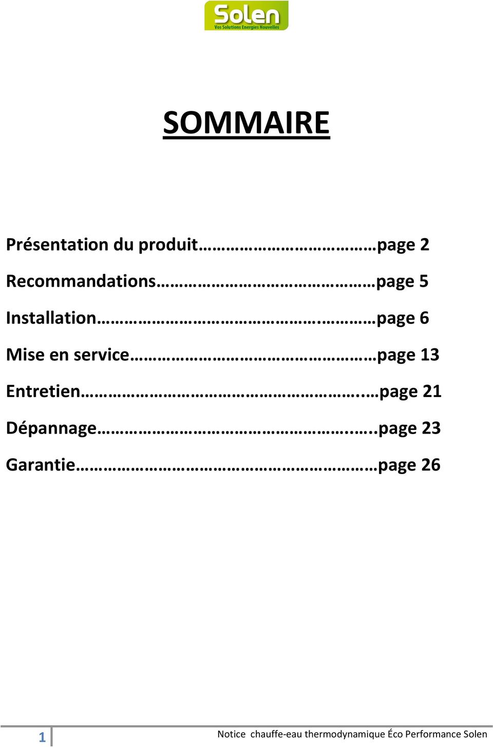 page 6 Mise en service page 13 Entretien.