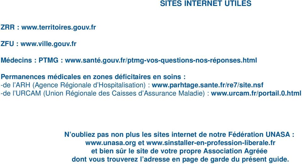 nsf -de l URCAM (Union Régionale des Caisses d Assurance Maladie) : www.urcam.fr/portail.0.