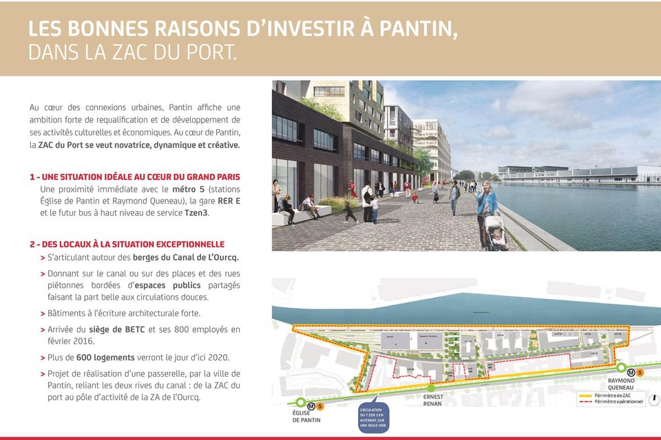 Au cœur de Pantin, la ZAC du Port se veut novatrice, dynamique et créative.