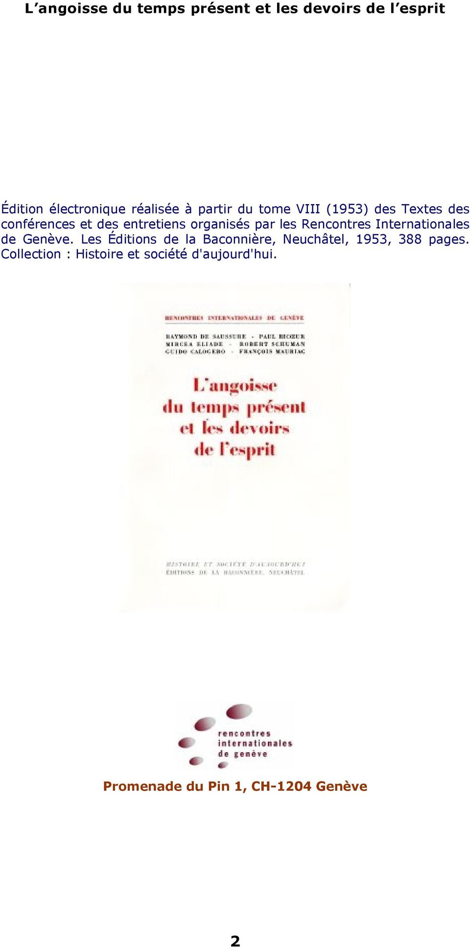de Genève. Les Éditions de la Baconnière, Neuchâtel, 1953, 388 pages.