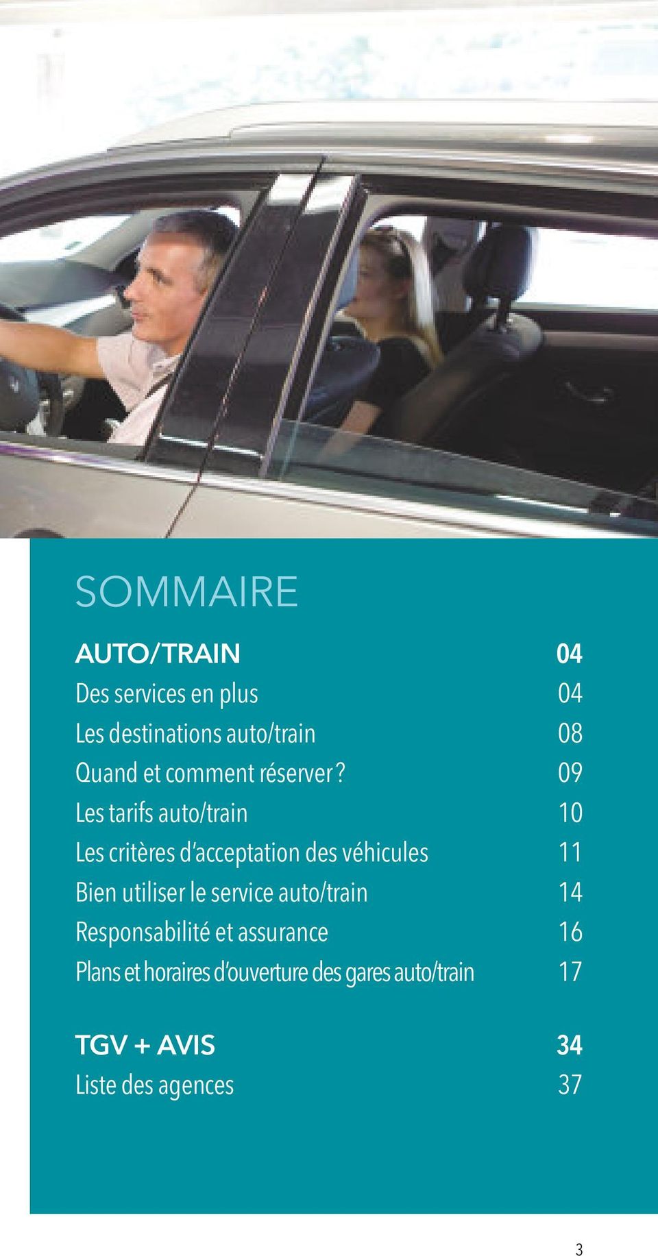 09 Les tarifs auto/train 10 Les critères d acceptation des véhicules 11 Bien