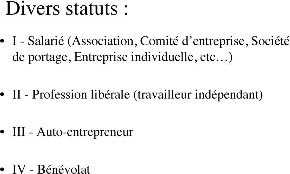 individuelle, etc ) II - Profession libérale