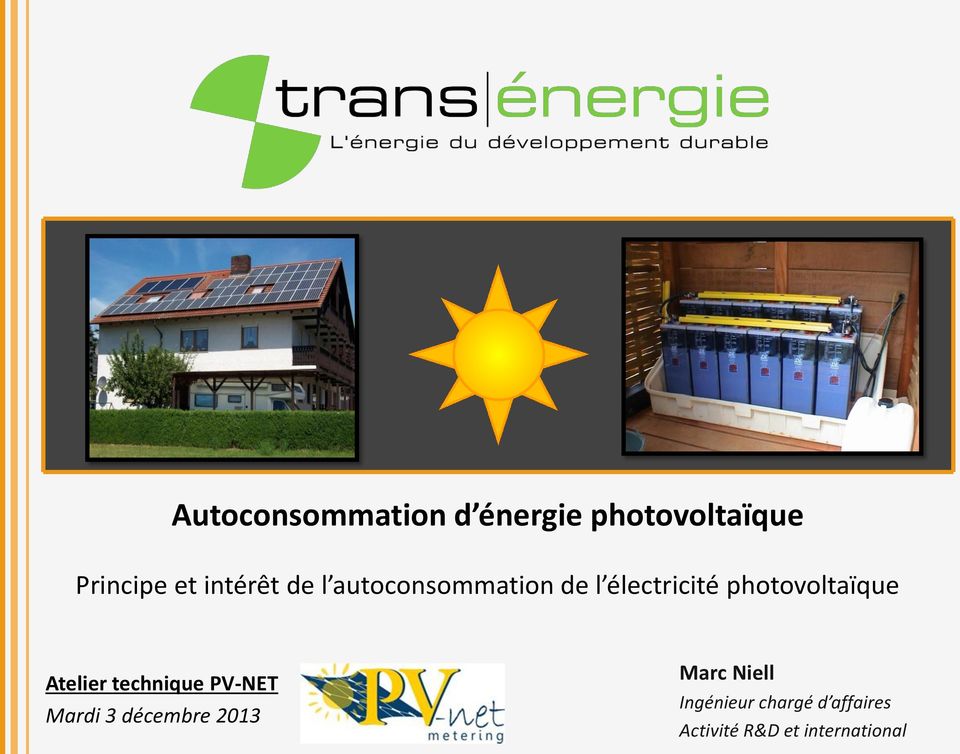 photovoltaïque Atelier technique PV-NET Mardi 3 décembre