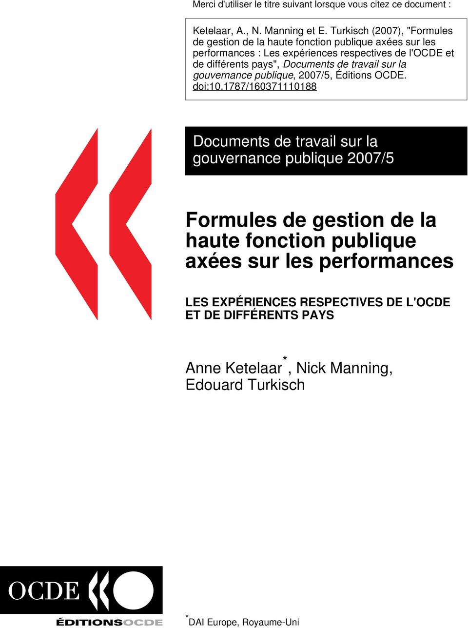 pays", Documents de travail sur la gouvernance publique, 2007/5, Éditions OCDE. doi:10.
