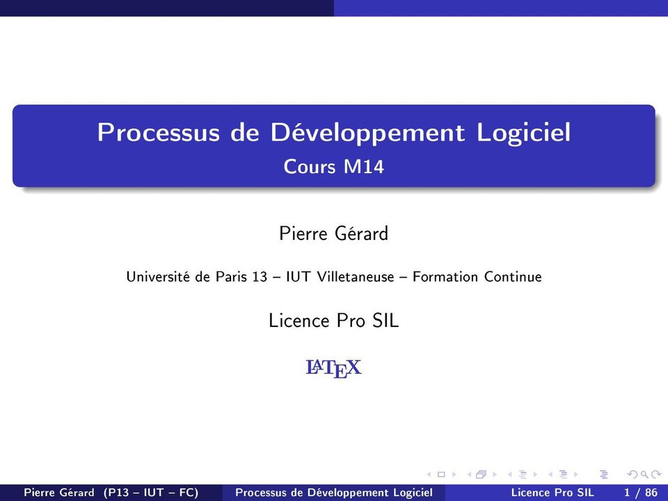 Continue Licence Pro SIL LA TE X Pierre Gérard (P13 IUT