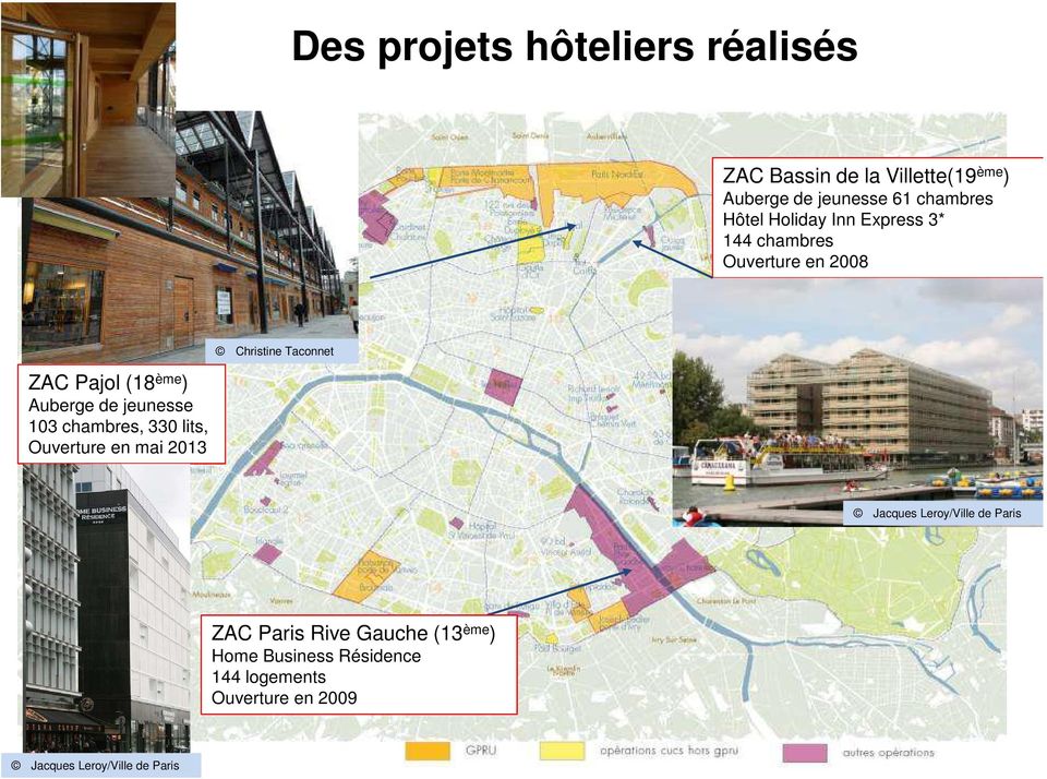 Auberge de jeunesse 103 chambres, 330 lits, Ouverture en mai 2013 Jacques Leroy/Ville de Paris ZAC