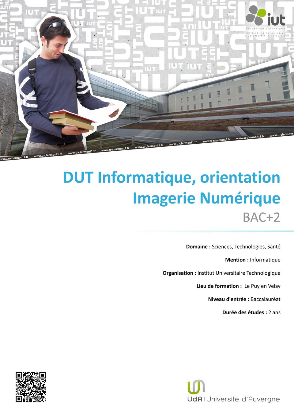 : Institut Universitaire Technologique Lieu de formation : Le Puy