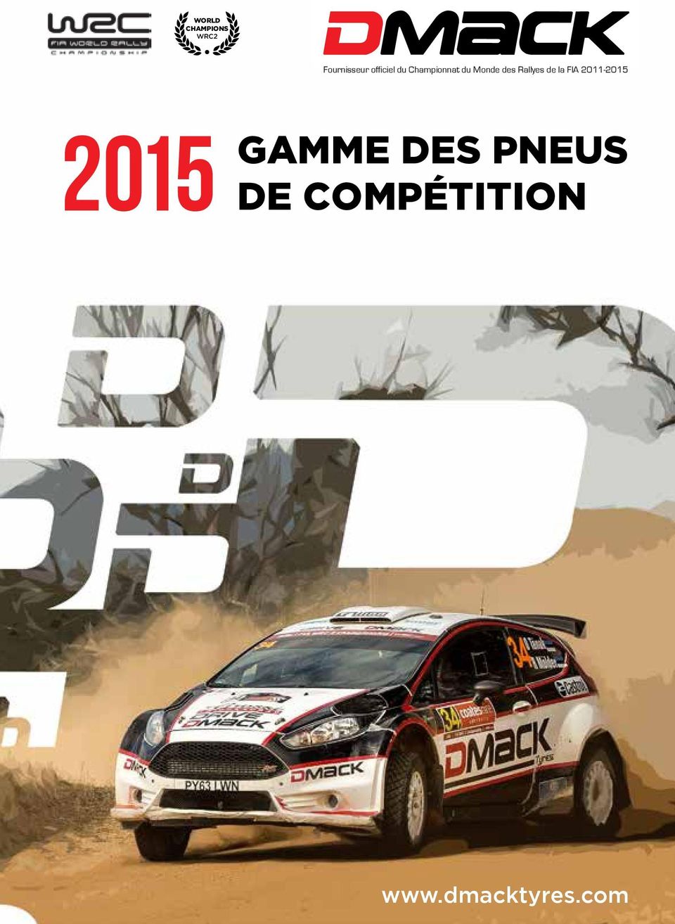 Rallyes de la FIA 2011-2015 GAMME DES